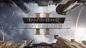 Knights of Honor II: Sovereign Việt Hoá