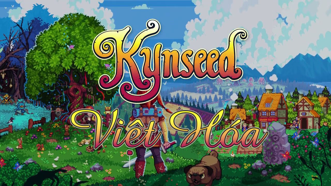 Kynseed Việt Hóa