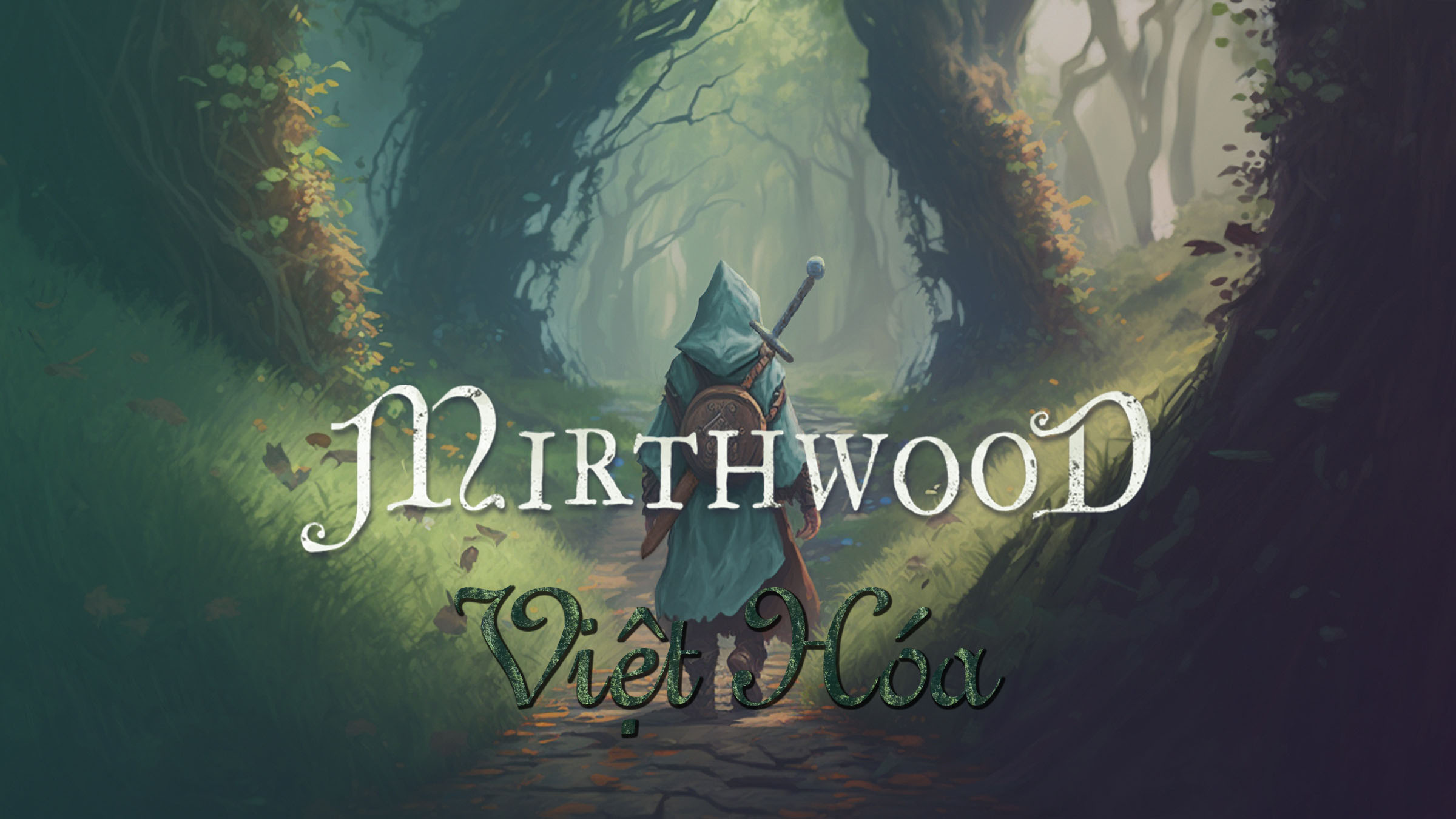 Mirthwood Việt Hóa