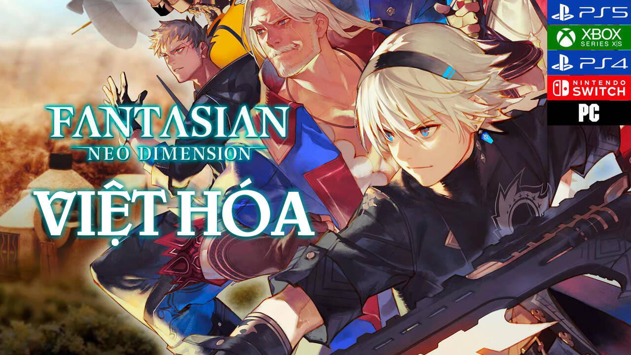 FANTASIAN Neo Dimension Việt Hóa