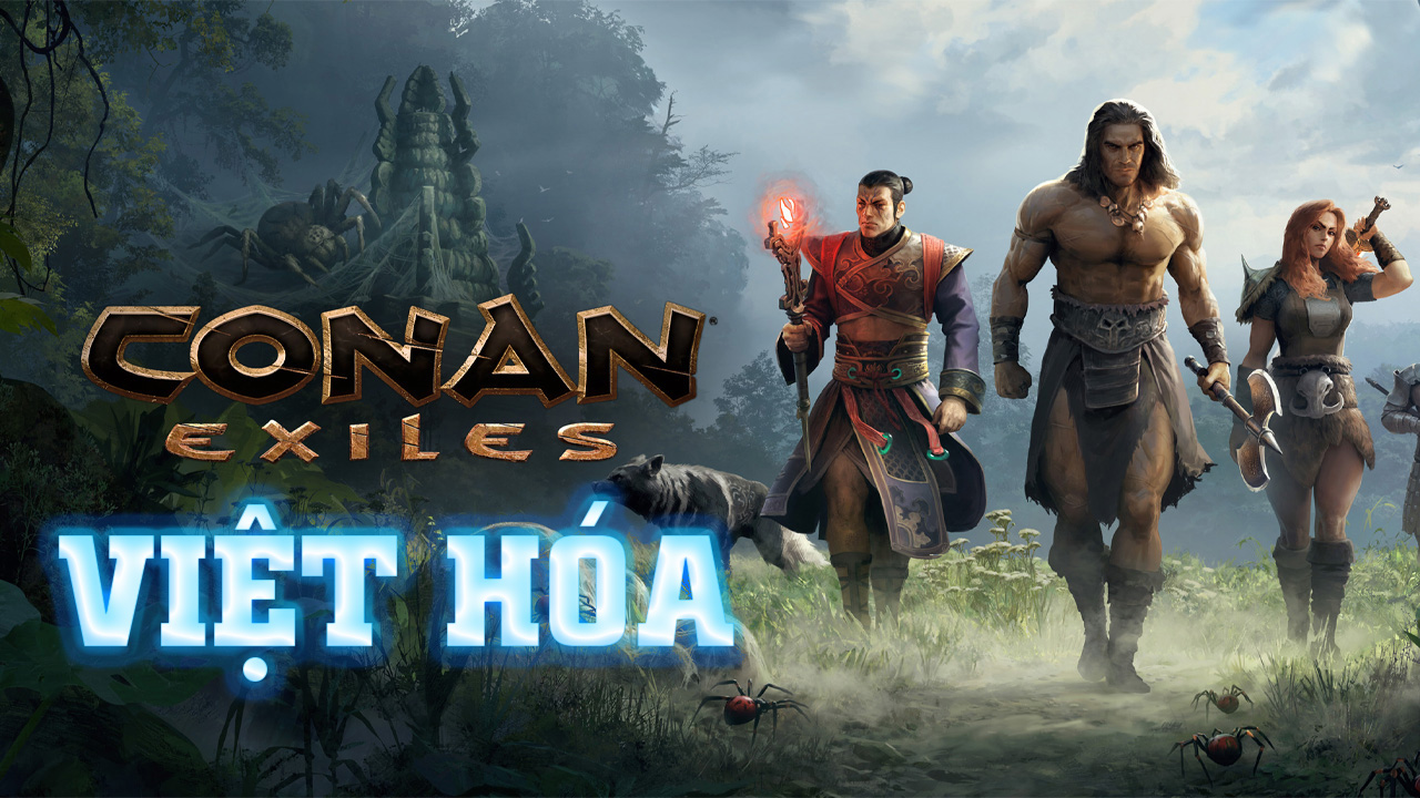 Conan Exiles Việt Hóa