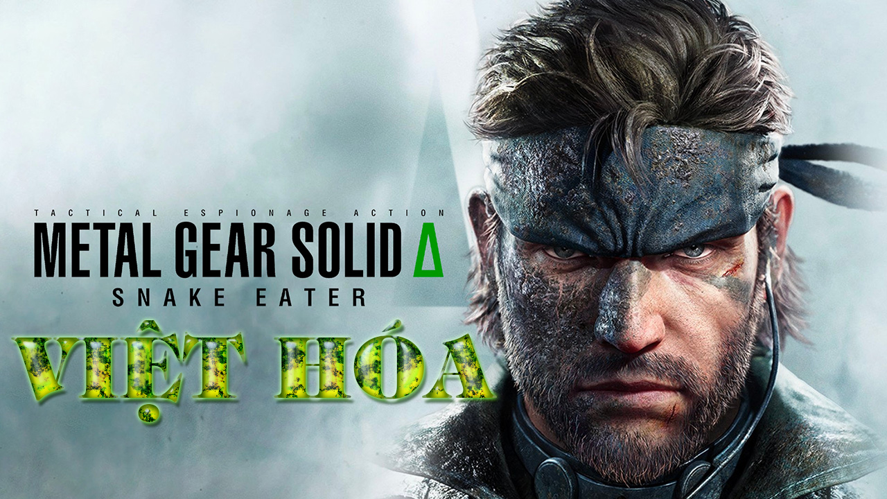 METAL GEAR SOLID Δ: SNAKE EATER Việt Hóa