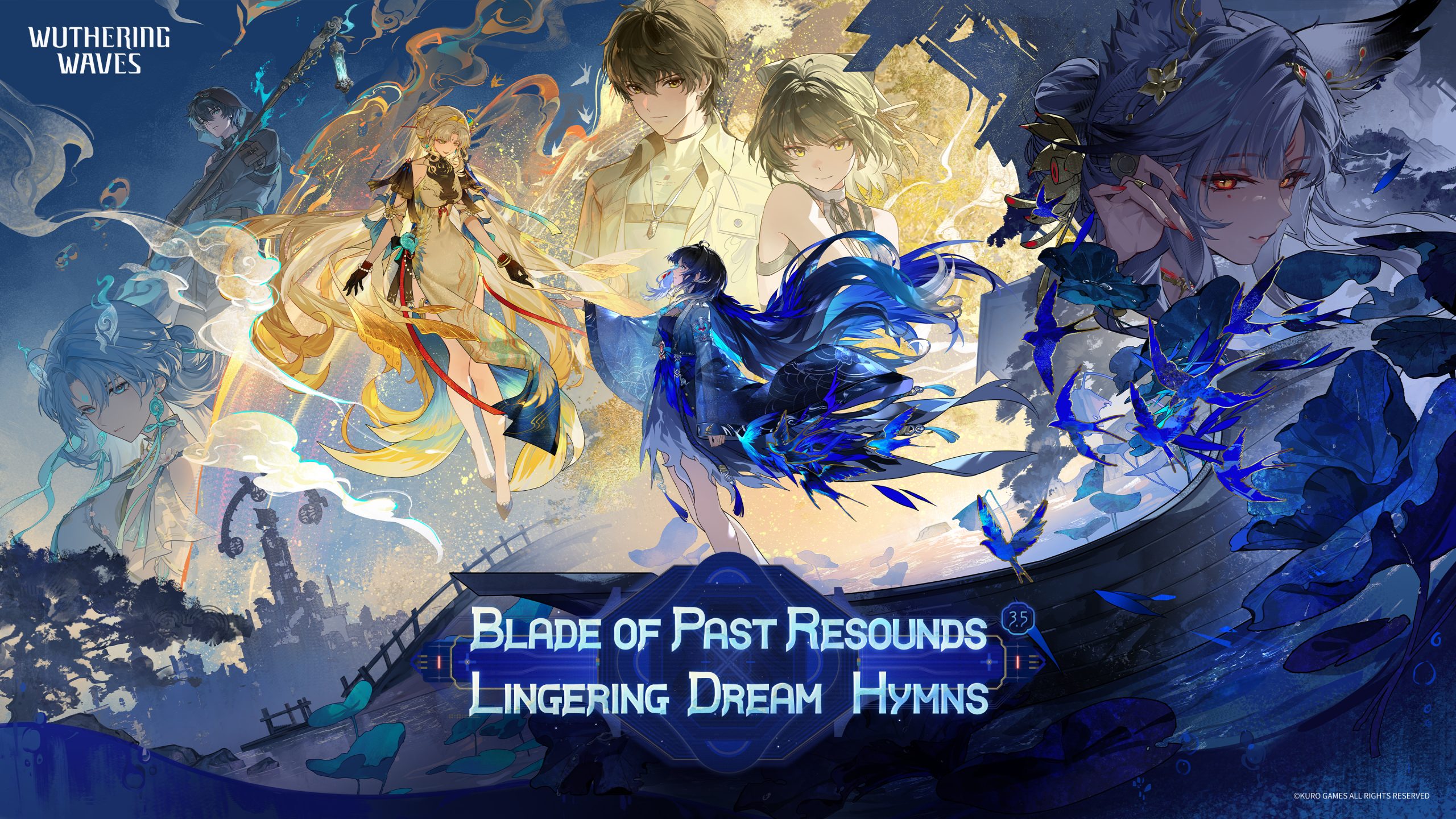 Wuthering Waves V3.5「Kiếm Nương Tiếng Vọng, Mộng Tựa Lời Ca」