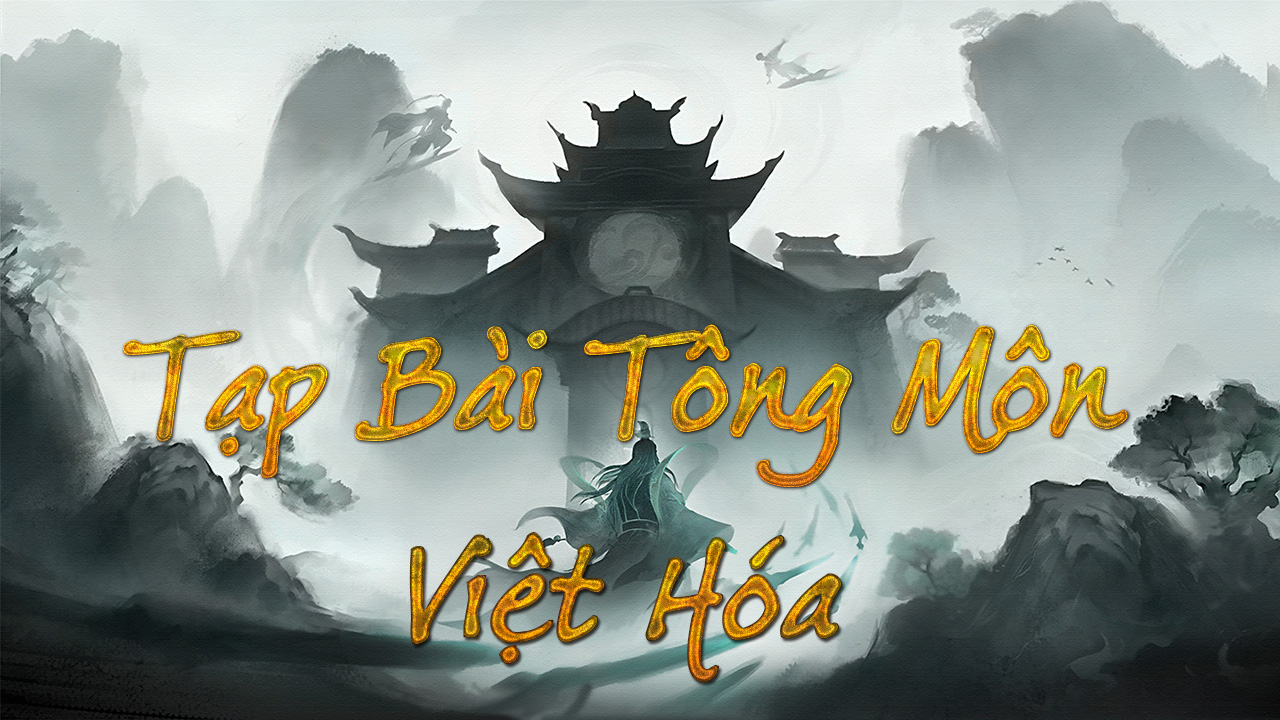 Stack to Ascension Việt Hóa – Tạp Bài Tông Môn
