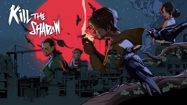 Kill The Shadow Việt Hóa – Hắc Thủy Thành