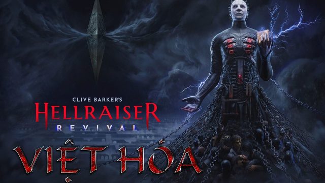 Clive Barker’s Hellraiser: Revival Việt Hóa