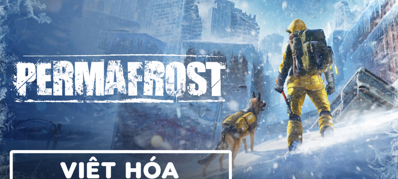Permafrost Việt Hóa – Băng Tuyết Tận Thế screenshot 1